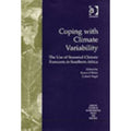 Coping with Climate Variability: The Use of Seasonal Forecasts in Southern Africa (Hardcover) H86262